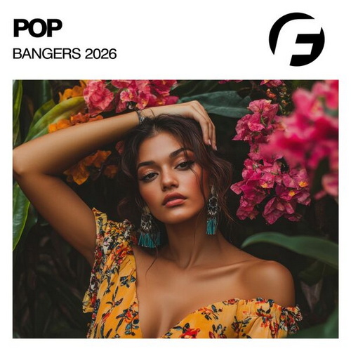Pop Bangers 2026 (Original Mix) (2026) FLAC