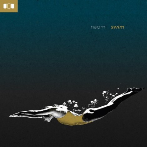Naomi - Swim (2017) [FLAC]
