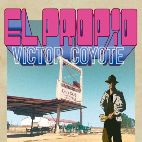 Victor Coyote - El Propio (2026) [FLAC]