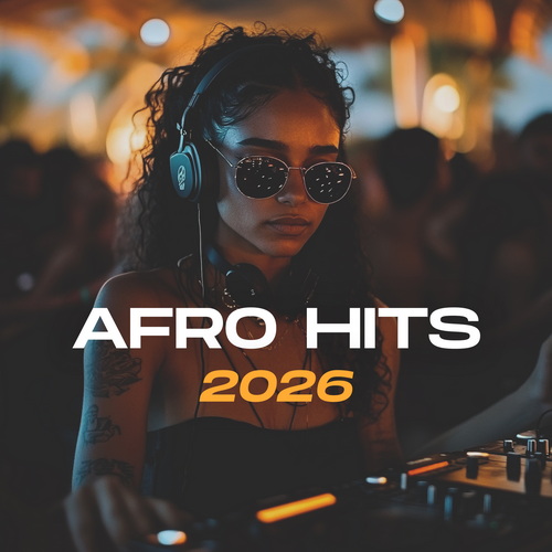 Afro Hits 2026 (Deep Strips) (2025) FLAC