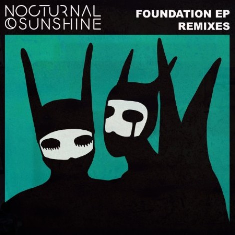 Nocturnal Sunshine - Foundation (Remixes) (2019) [FLAC]
