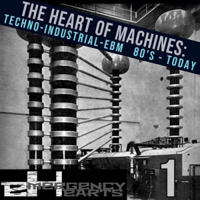 The Heart of Machines Techno-Industrial 1980s-Today (2025)