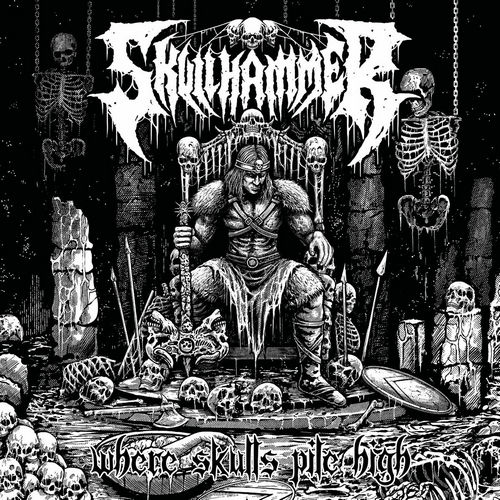 (Death Metal) Skullhammer - Where Skulls Pile...