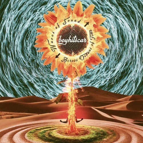 Boy Hits Car - Waves of Sound Across Oceans of Time (2026)