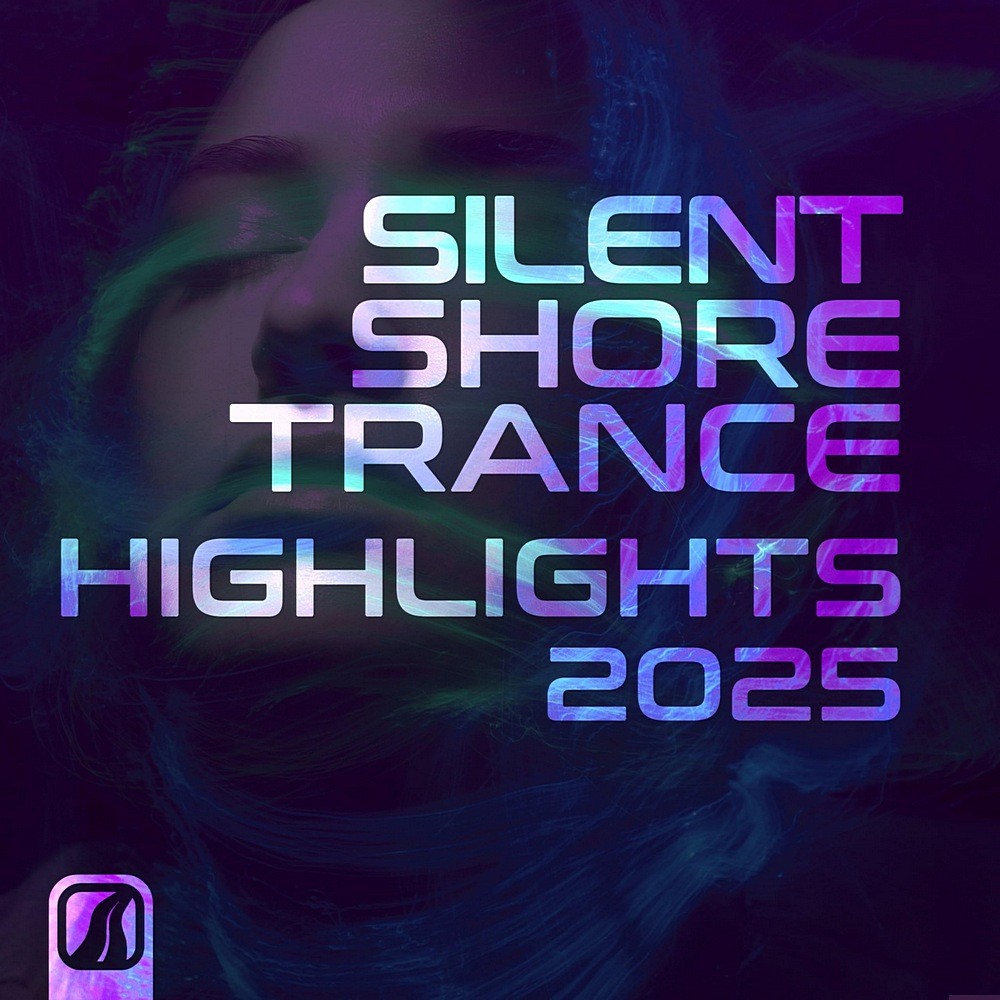 Silent Shore Trance - Highlights 2025