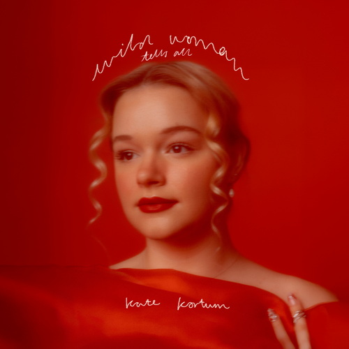 Kate Kortum - Wild Woman Tells All (2CD) (2026) FLAC