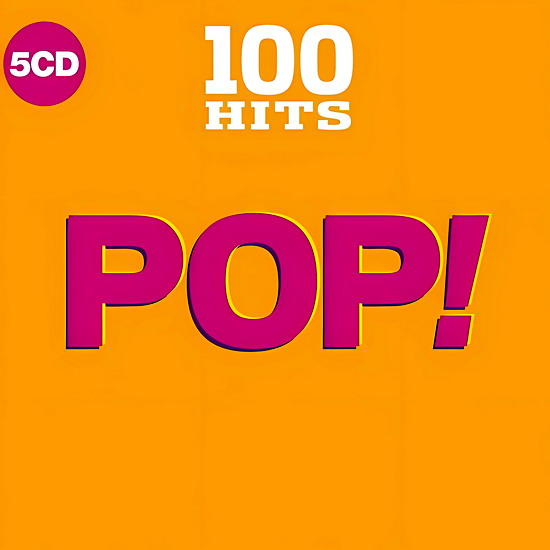 100 Hits: Pop! (5CD)