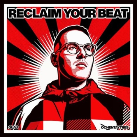 Guau - Reclaim Your Beat (2026) [MP3]