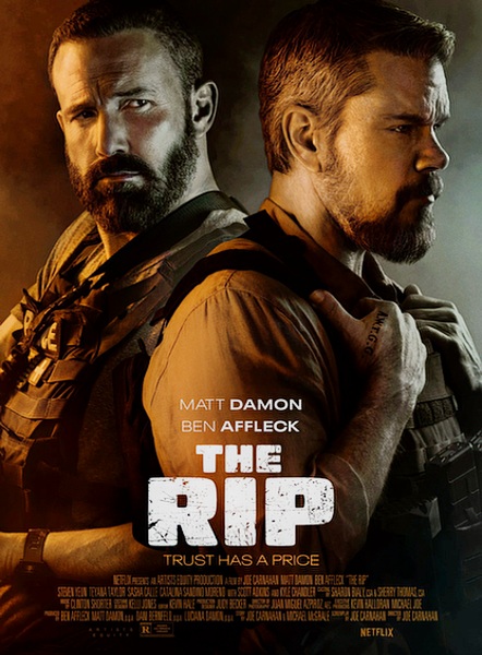 Лакомый кусок / The Rip (2026)