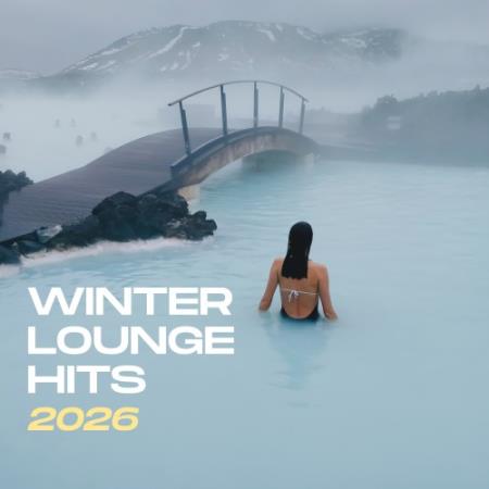 Winter Lounge Hits 2026 (2026) FLAC