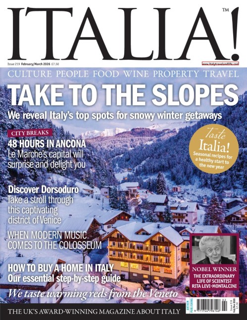 Italia! Magazine - Issue 219, February/March 2026