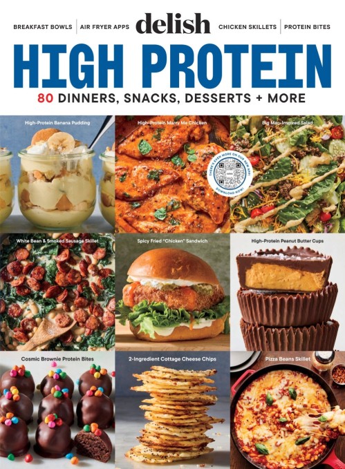 Delish Quarterly - Issue 21, High Protein, Spring 2026