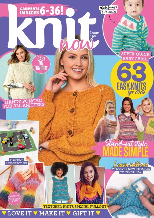 Knit Now - Issue 190, 2026