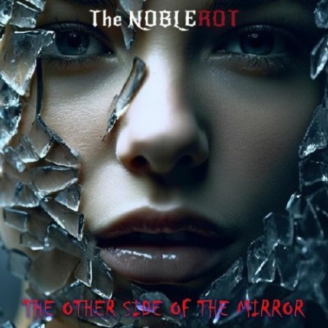 The Noblerot - The Other Side Of The Mirror (2026) [MP3]