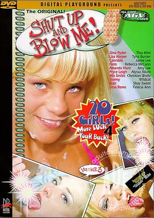 Shut Up and Blow Me 3  [1.09 GB]