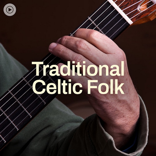 Traditional Celtic Folk (2026) FLAC