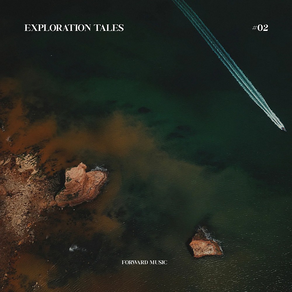 Exploration Tales #02 (2026)