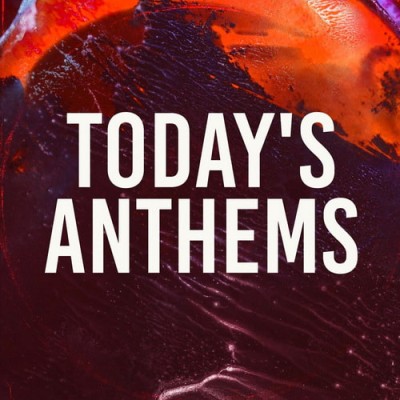 Todays Anthems (2026) FLAC
