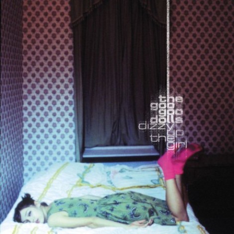 The Goo Goo Dolls - Dizzy Up The Girl (1998) [MP3]