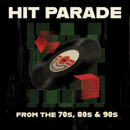Hit Parade - From the 70s, 80s and 90s (2025) FLAC