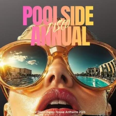 Poolside Disco Annual (2026) FLAC
