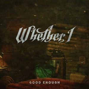 Whether, I - Good Enough (EP) (2026)