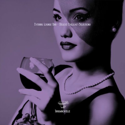Evening Lounge Bar - Deluxe Chillout Selections (2025) FLAC
