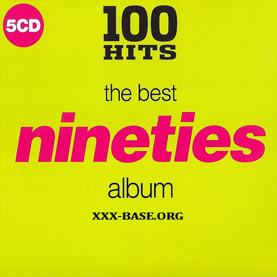 100 Hits: The Best Nineties Album (5CD)