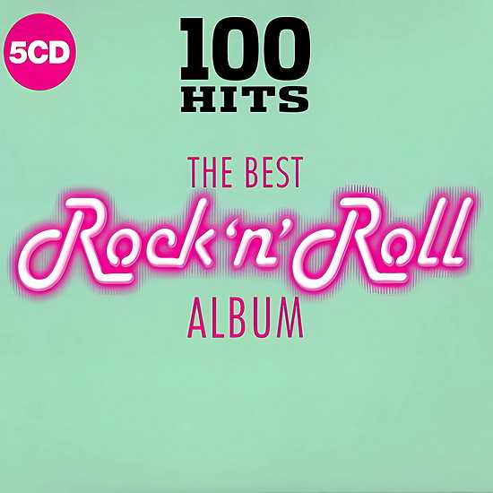 100 Hits: The Best Rock 'n' Roll Album (5CD)