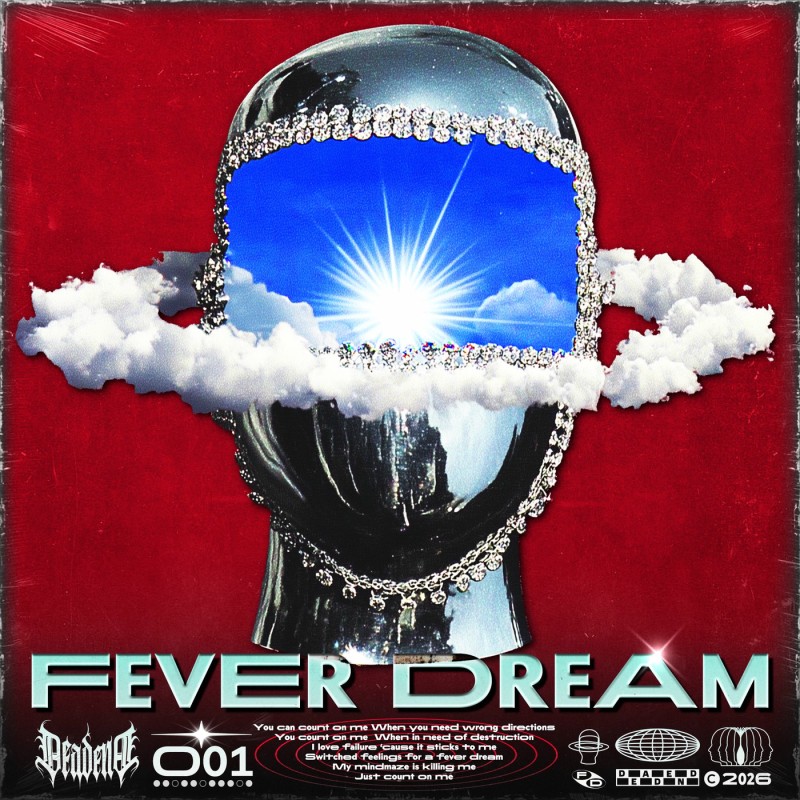DEADEND - Fever Dream [single] (2026)
