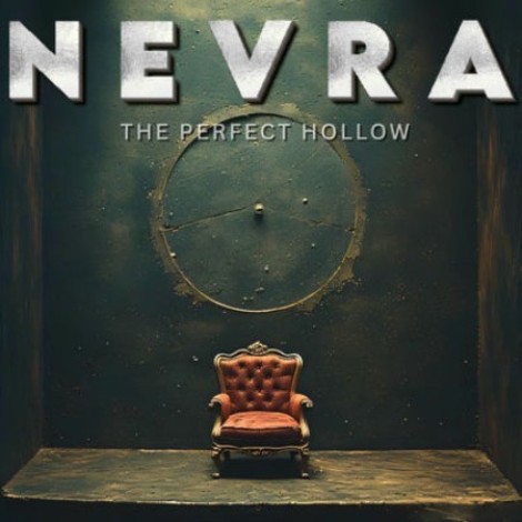 Nevra - The Perfect Hollow (2025) [MP3]