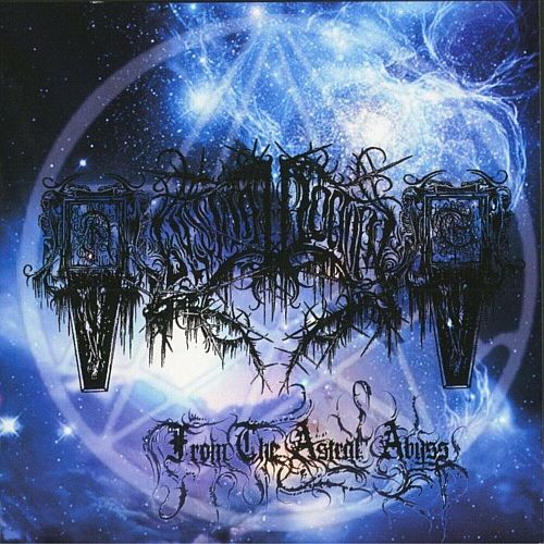 Abyssmal Nocturne - From The Astral Abyss (2005) (LOSSLESS)