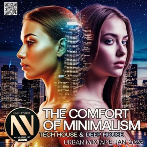 VA - The Comfort Of Minimalism (2026) [MP3]