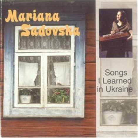 Mariana Sadovska - Songs I Learned in Ukraine (2001) [FLAC]