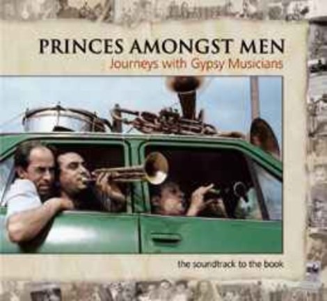 Fanfare Ciocarlia - Princes Amongst Men (2008) [FLAC]