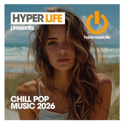 Chill Pop Music 2026 (2026) FLAC