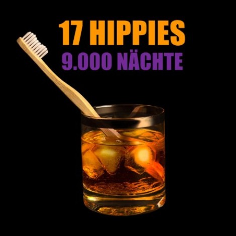 17 Hippies - 9.000 Nächte (2023) [FLAC]