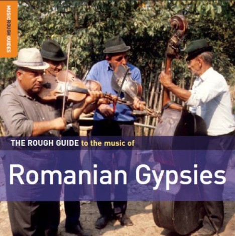VA - The Rough Guide To The Music Of Romanian Gypsies (2008) [FLAC]