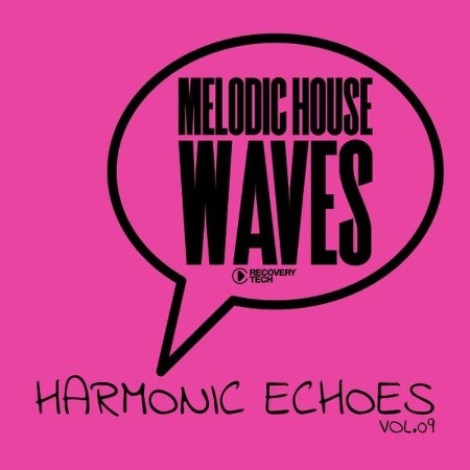 VA - Melodic House Waves: Harmonic Echoes, Vol.09 23.01.(2026) [MP3]