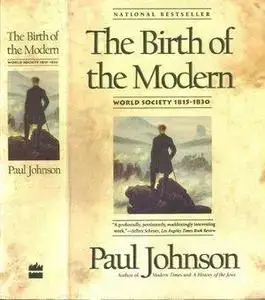 The Birth of the Modern World Society 1815-1830