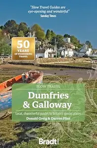 Dumfries & Galloway (Slow Travel)