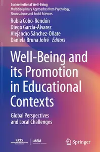 Well-Being and its Promotion in Educational Contexts
