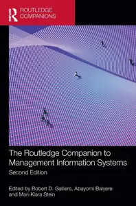 The Routledge Companion to Management Information Systems