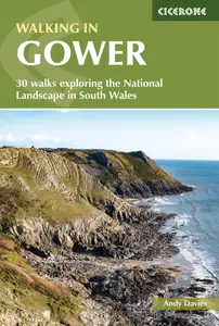 Walking in Gower 30 walks exploring the National Landscape in South Wales