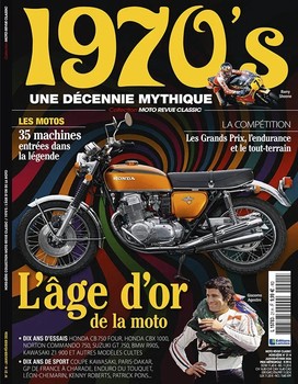 1970's Une Decennie Mythique (Moto Revue Classic Hors-Serie Collection No 21 2026 No 01-02)