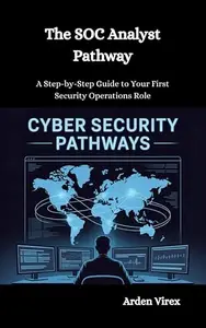 The SOC Analyst Pathway
