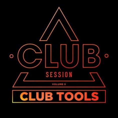 VA - Club Session Pres. Club Tools, Vol. 5 (2026) mp3]