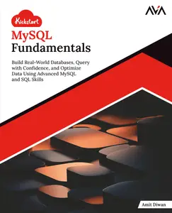 Kickstart MySQL Fundamentals