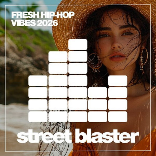 Fresh Hip-Hop Vibes 2026 (2026) FLAC