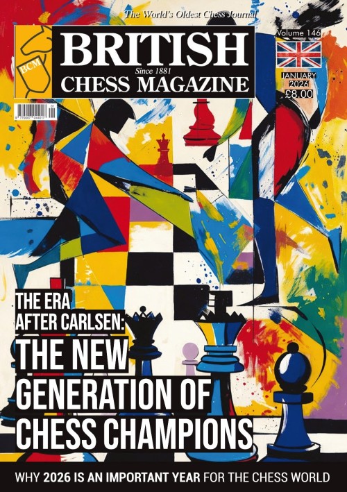 British Chess Magazine - Vol 146, January 2026